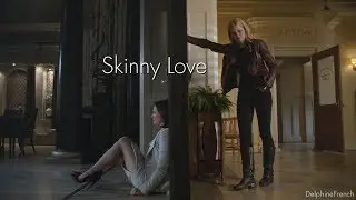 SwanQueen [Emma&Regina] - Skinny Love