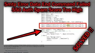 Ошибка SMTP: команда завершения данных не выполнена: слишком высокий рейтинг спама аутентификации 550 [РЕШЕНО]