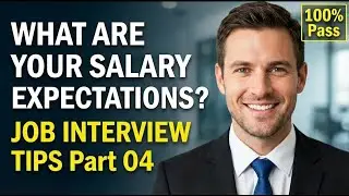 How to Answer &ldquo;What Are Your Salary Expectations?&rdquo; | BEST Interview Answer Script