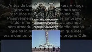 A F&uacute;ria dos Berserkers: Lutavam sem Armadura! 🐺🍄 #shorts #militar #vikings #fab