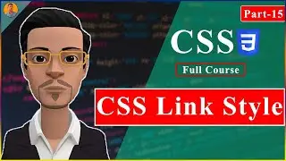 Lecture-15 CSS3 || CSS Links Style || CSS Bangla Tutorial