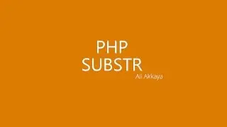 Php Substr fonksiyonu