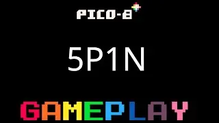 Pico-8 Gameplays 2025 Very Rest of Episode 82 - 5P1N