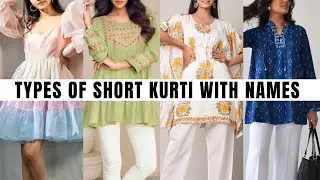 Types of Short Kurtis with Names for Girls || Fashionable Blog
