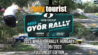 2023 WHB Győr Rally HUNGARY/08-10/09/2023/FULL UNCUT EDITION/ TOUR 26