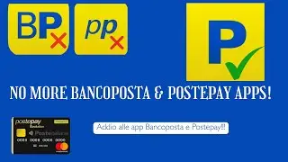 No More BANCOPOSTA and POSTEPAY Apps &ndash; New Poste App Explained!
