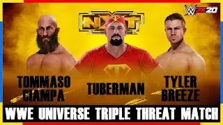 Tuberman Vs Tommaso Ciampa Vs Tyler Breeze - Triple Threat Match #NXT #WWE #WWEUniverse #WWE2k20
