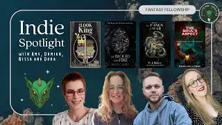 The Fantasy Fellowship's Indie Book Spotlights: 2023 Ep 1