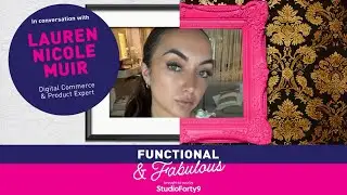 S3 E4: Lauren Nicole Muir, Digital Commerce and Product Expert at Oh Polly!