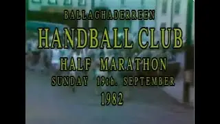 Ballaghaderreen HANDBALL CLUB Half Marathon, Sunday 19th  Sept  1982