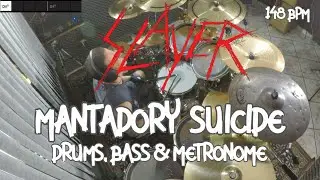 DRUMS, BASS & METRONOME - SLAYER - Mandatory Suicide - DRUM COVER
