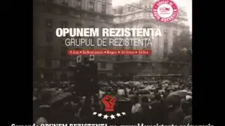 Grupul De Rezistenta - Stii Ca... (cu Norzeatic) (bonus Delikt 2012)
