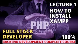 01 Local Development Environment and Software Install | PHP Complete Tutorials For Beginners | #php