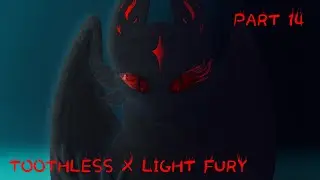 Toothless x Light fury/part 14/
