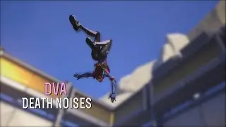Dva&rsquo;s Death Noises