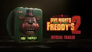 Five Nights at Freddy's 2 | Official Trailer (Universal Pictures) - HD