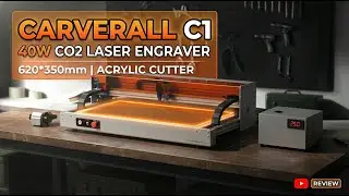 Carverall C1 &ndash; 40W CO₂ Laser Engraver & Cutter🔥 | Carverall Laser Technology