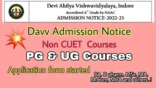 Davv Admission Notice for PG & UG Courses || Non - CET #cuet #cuet2022  #davv #davv2022
