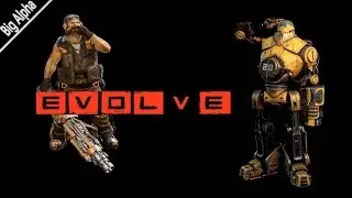 Evolve alpha #6 - Classe support : Hank et Bucket [Fr]