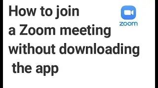 How to join a Zoom meeting without downloading the app