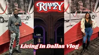 Living In Dallas Vlog: We Outside | Ritzy Nightclub Dallas | Let&rsquo;s Do Better & Be Better 