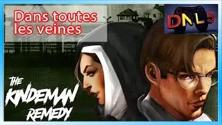 The Kindeman Remedy_ Dans toutes les veines
