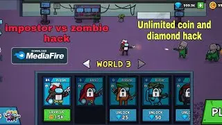 impostor vs zombie Survive hack Unlimited coin and diamond hack mediafire link