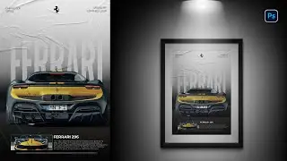 Ferrari Poster Design in Photoshop | Easy Car Poster Tutorial