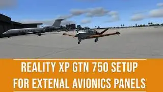 (P3Dv4) RealityXP GTN 750 -1- Setup External Controller