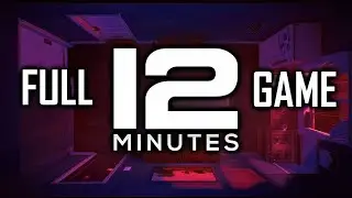 12 Minutes - Gameplay Walkthrough (FULL GAME)