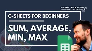 Master Basic Formulas in Google Sheets: SUM, AVERAGE, MAX, MIN