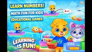 Learn Numbers & Math for Kids | Fun Educational Games