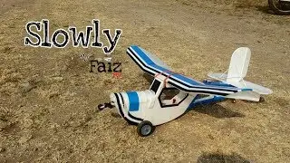 Slowly RC Plane