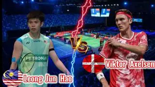 Strongest Mens 🔥 Viktor Axelsen (DEN) vs (MAS) Leong Jun Hao Badminton Mens Singles