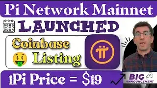 Big Announcement 🎉 Pi Network Mainnet Launched & Pi listing on Coinbase Update 🤩 1Pi = $19 🤑 #crypto