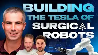 Building the Tesla of Surgical Robots 🏥 #healthtech