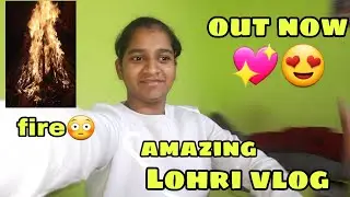 Happy Lohri Guys 😍| Amazing Vlog And enjoying Both 💫 #happylohri #winterspecial 