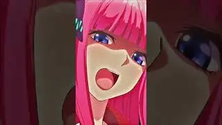 Nino Nakano 🥵 #Nino #Ninonakano #quintessentialquintuplets #anime #edit