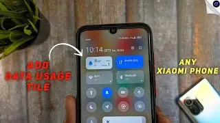 Add Data Usage Tile in Control Center MIUI12/12.5 - Working on All Xiaomi Phones 🔥