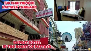 KJS PATTAYA HOTEL, SOI CHAIYAPOON, PATTAYA THAILAND