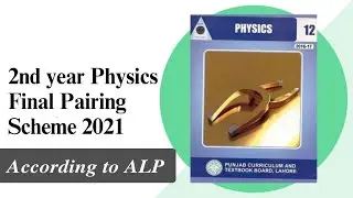 2nd year physics pairing scheme 2021 | punjab boards