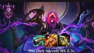 JHIN DARK HARVEST | 14 KILLS | QUADRA | Patch 6.3c