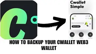 How to backup your Cwallet Web3 Wallet