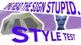 OMG READ THE SIGN  S T U P I D. (Animation/Style test)