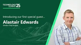 Technology Trends for 2026+  |  Alastair Edwards - Chief Analyst, Omdia
