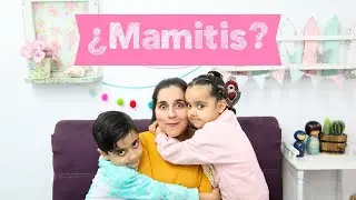 &iquest;Tus hijos tienen mamitis?