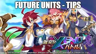 Disgaea RPG: Future Units - Tips