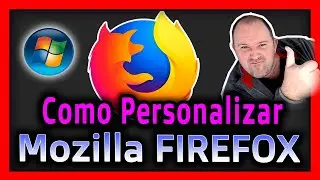 Como PERSONALIZAR Mozilla FIREFOX ⭐ Desde 0 paso a paso en Windows 10⭐ 2022-2023