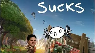 WHY FORTNITE SUCKS