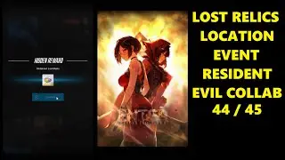 44/45 Lost Relics Location at Event Collab Reborn Evil | NIKKE